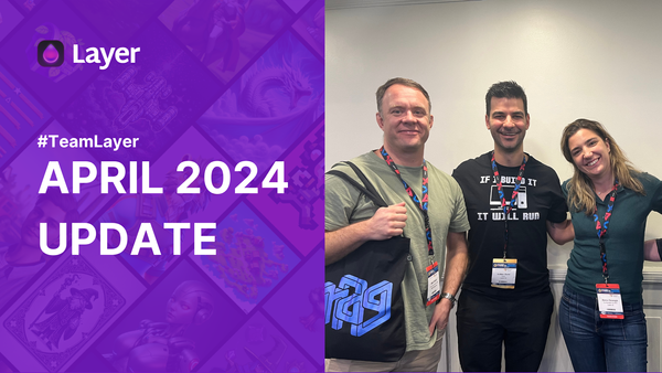 What’s new for Layer creators (April 2024)